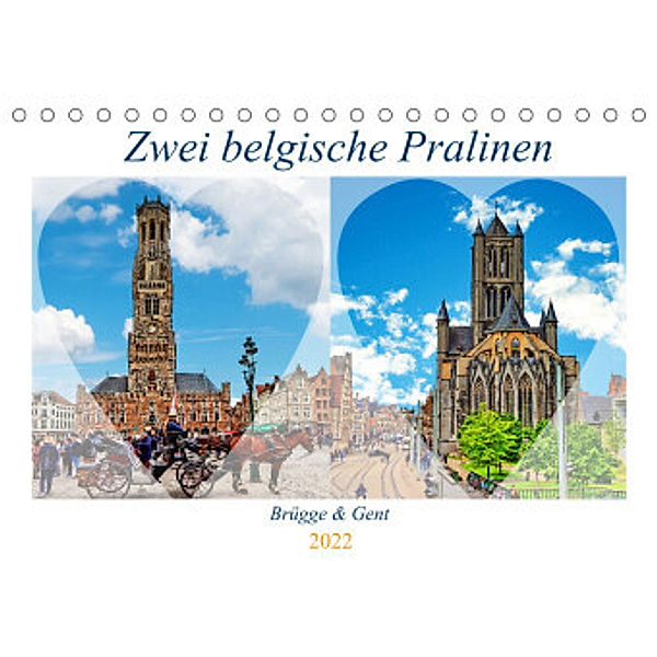 Zwei belgische Pralinen Brügge und Gent (Tischkalender 2022 DIN A5 quer), Paul Michalzik