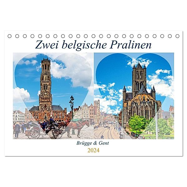 Zwei belgische Pralinen Brügge und Gent (Tischkalender 2024 DIN A5 quer), CALVENDO Monatskalender, Paul Michalzik