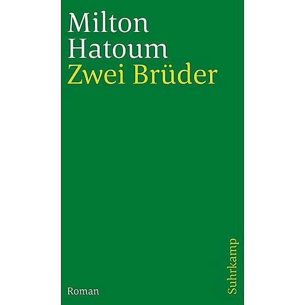 Zwei Brüder, Milton Hatoum