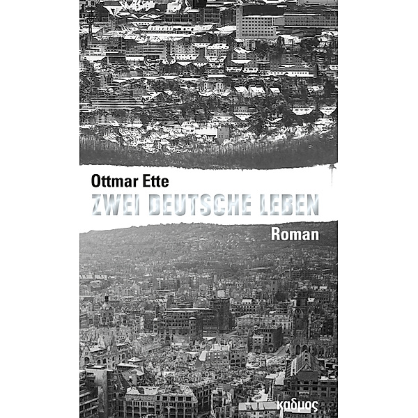 Zwei deutsche Leben, Ottmar Ette