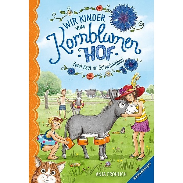 Zwei Esel im Schwimmbad / Wir Kinder vom Kornblumenhof Bd.2, Anja Fröhlich