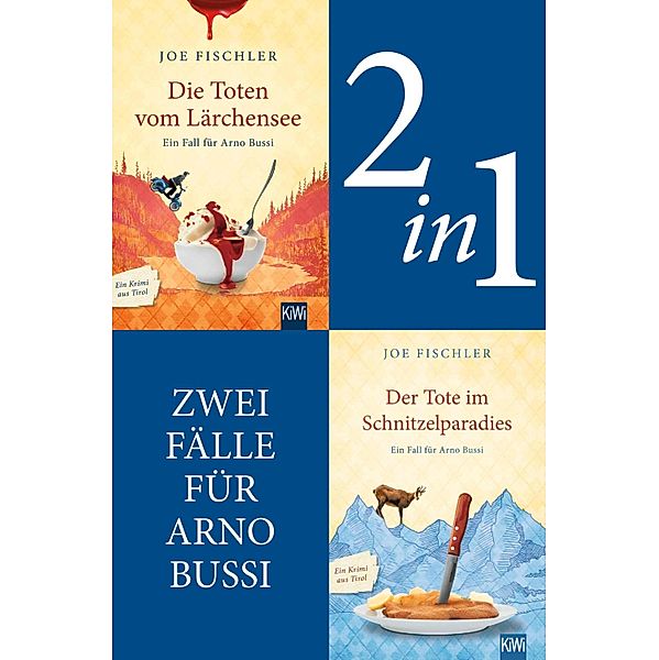 Zwei Fälle für Arno Bussi (2in1-Bundle), Joe Fischler