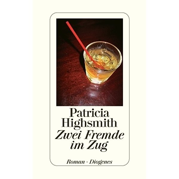 Zwei Fremde im Zug, Patricia Highsmith