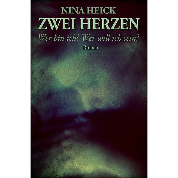 ZWEI HERZEN, Nina Heick
