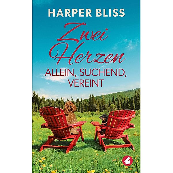 Zwei Herzen allein, suchend, vereint / Zwei Herzen-Serie Bd.4, Harper Bliss