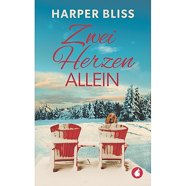 Zwei Herzen Allein / Zwei Herzen-Serie Bd.1, Harper Bliss