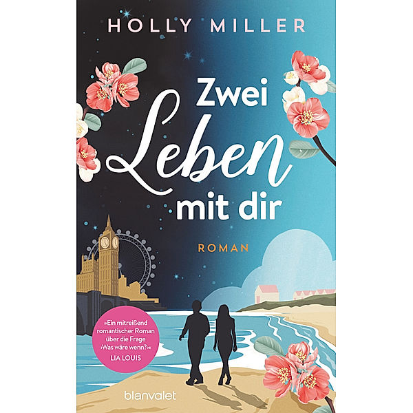 Zwei Leben mit dir, Holly Miller