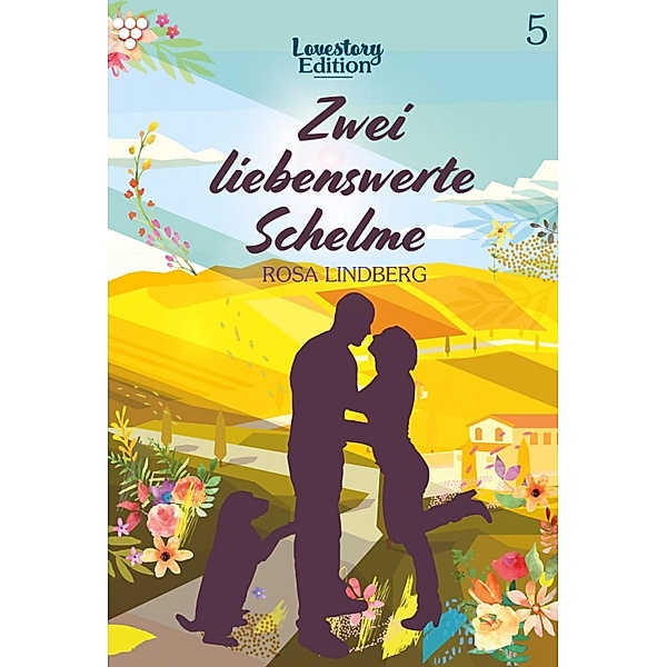 Zwei liebenswerte Schelme / Lovestory Edition Bd.5, Rosa Lindberg
