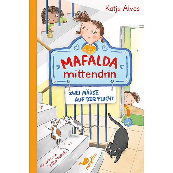Zwei Mäuse auf der Flucht / Mafalda mittendrin Bd.1, Katja Alves
