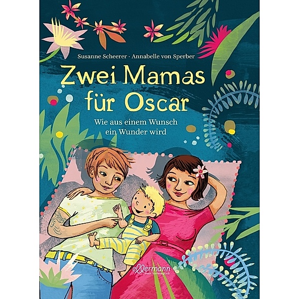 Zwei Mamas für Oscar, Susanne Scheerer