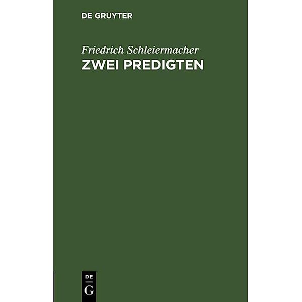 Zwei Predigten, Friedrich Schleiermacher