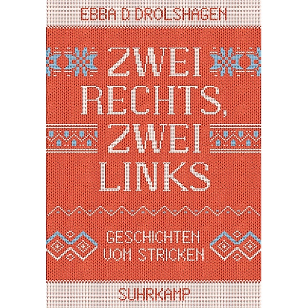 Zwei rechts, zwei links / suhrkamp taschenbücher Allgemeine Reihe Bd.4814, Ebba D. Drolshagen