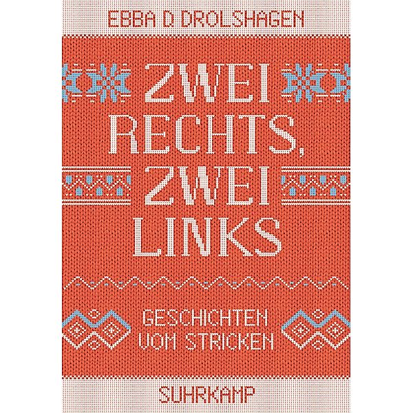 Zwei rechts, zwei links / suhrkamp taschenbücher Allgemeine Reihe Bd.4814, Ebba D. Drolshagen