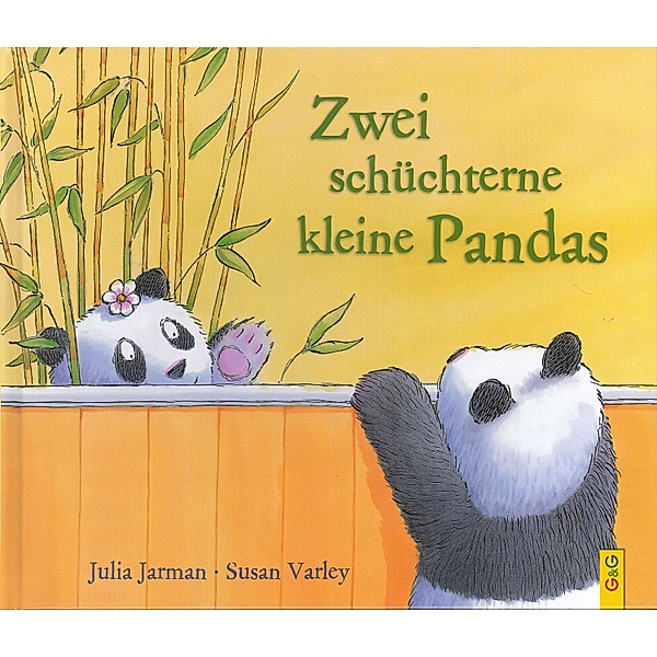 Zwei schüchterne kleine Pandas, Julia Jarman, Susan Varley