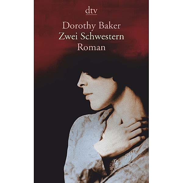 Zwei Schwestern, Dorothy Baker