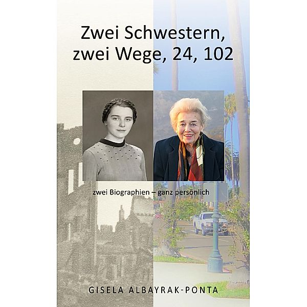 Zwei Schwestern, Zwei Wege, 24, 102, Gisela Albayrak-Ponta