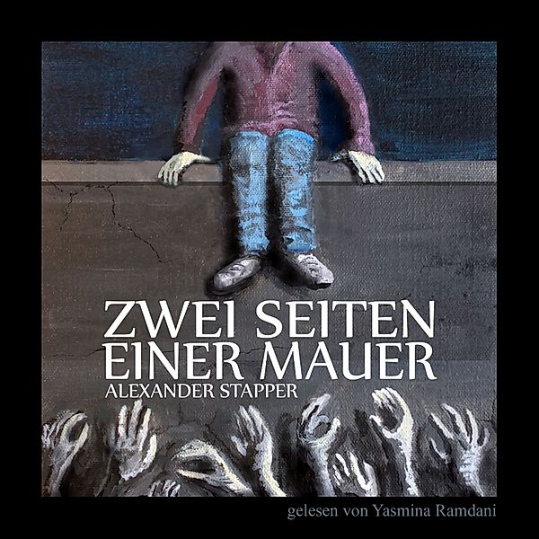 Zwei Seiten einer Mauer, Alexander Stapper