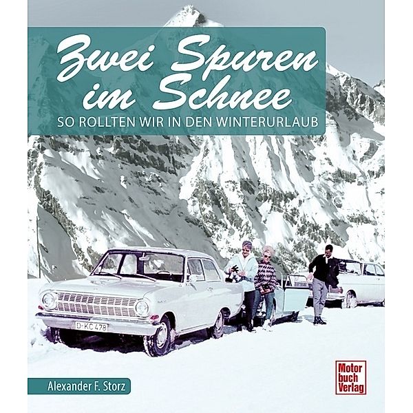 Zwei Spuren im Schnee, Alexander Franc Storz