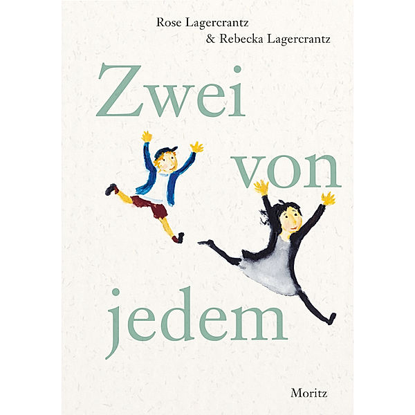 Zwei von jedem, Rose Lagercrantz, Rebecka Lagercrantz