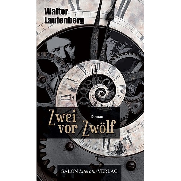 Zwei vor Zwölf, Walter Laufenberg