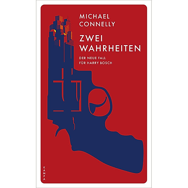 Zwei Wahrheiten / Harry Bosch Bd.20, Michael Connelly