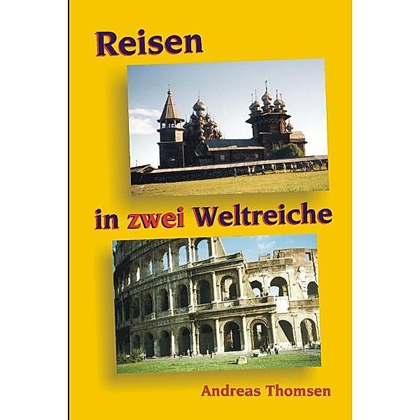 Zwei Weltreiche, Andreas Thomsen