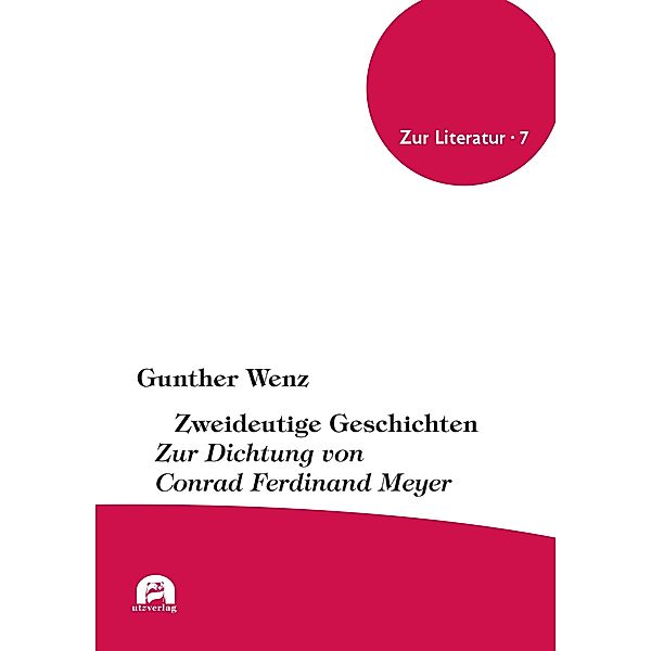 Zweideutige Geschichten / Zur Literatur Bd.7, Gunther Wenz