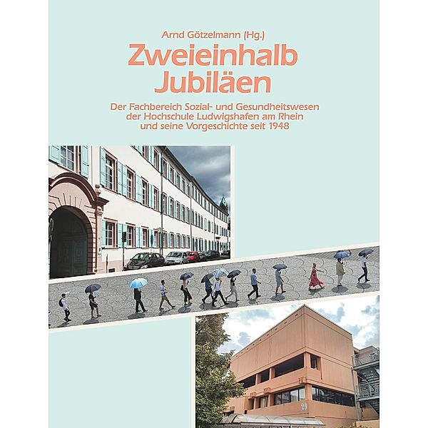 Zweieinhalb Jubiläen