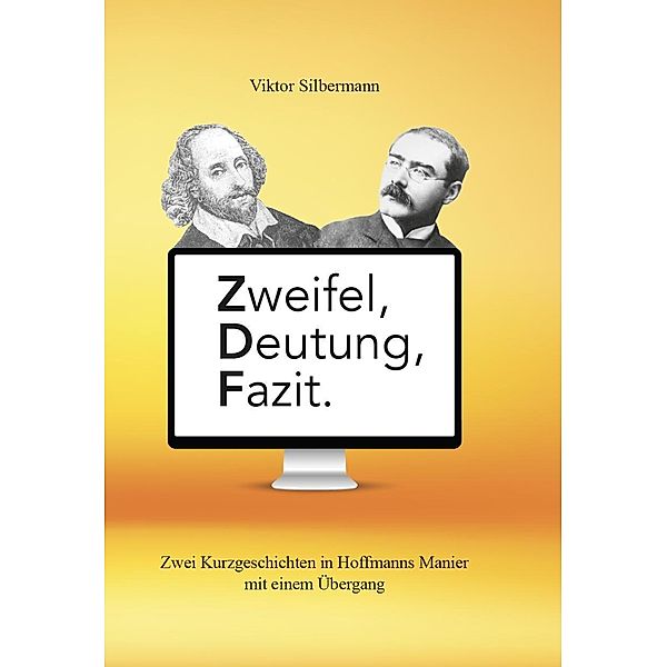 Zweifel, Deutung, Fazit, Viktor Silbermann