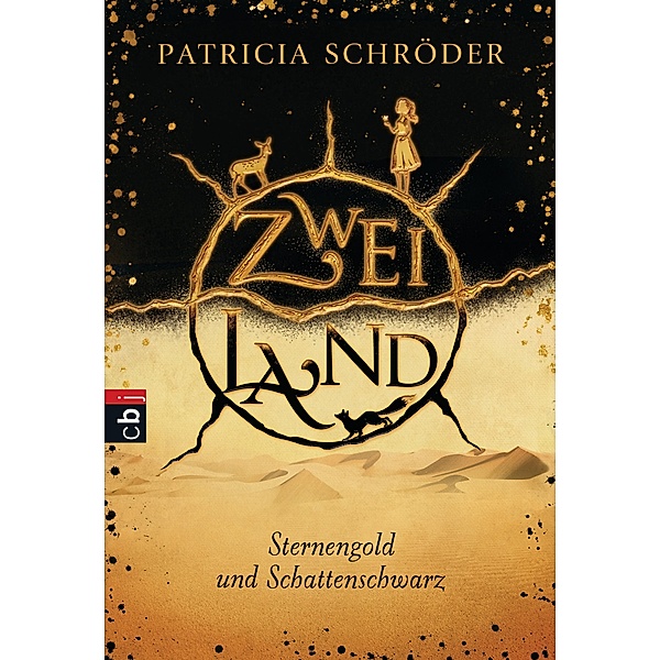 Zweiland - Sternengold und Schattenschwarz, Patricia Schröder