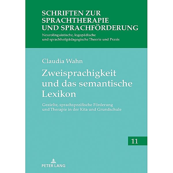 Zweisprachigkeit und das semantische Lexikon, Wahn Claudia Wahn