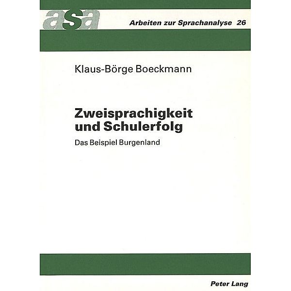 Zweisprachigkeit und Schulerfolg, Klaus-Börge Boeckmann