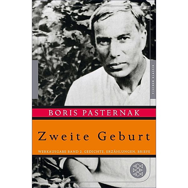 Zweite Geburt, Boris Pasternak