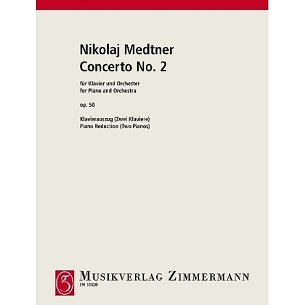 Zweites Klavierkonzert c-Moll, Nikolaj Medtner