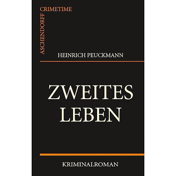 Zweites Leben, Heinrich Peuckmann