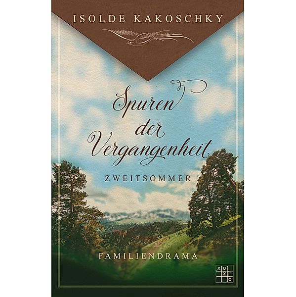 Zweitsommer, Isolde Kakoschky