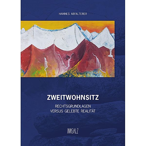 Zweitwohnsitz, Hannes Abfalterer