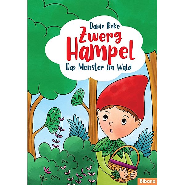 Zwerg Hampel - Das Monster im Wald (Band 2), Danie Reko