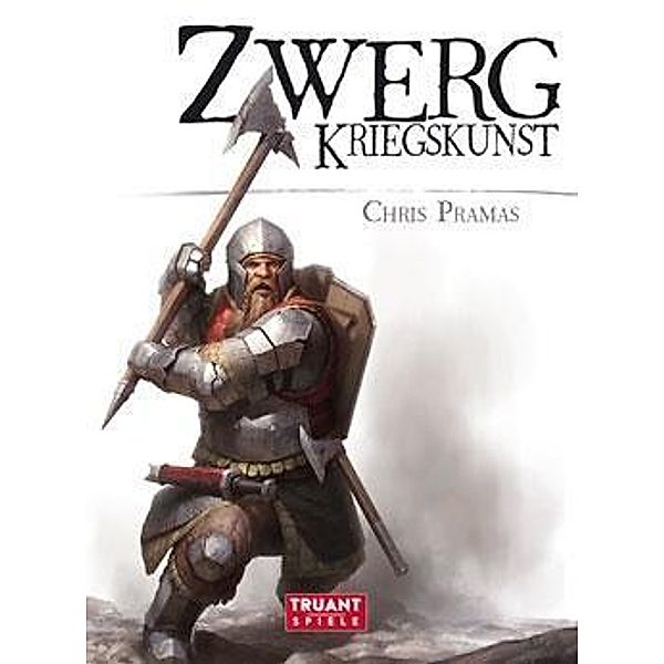 Zwerg - Kriegskunst, Chris Pramas