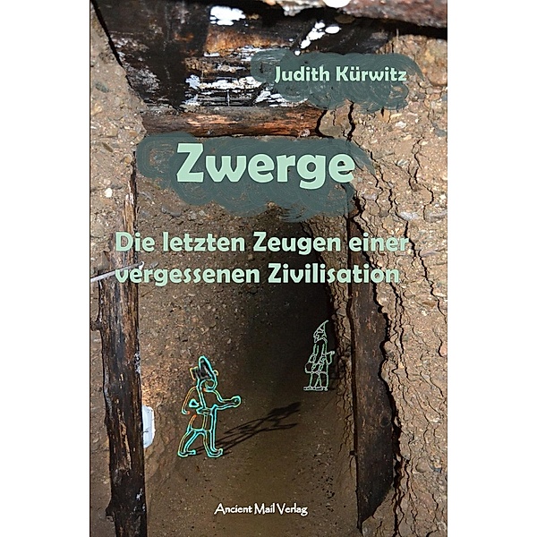 Zwerge / Ancient Mail, Judith Kürwitz