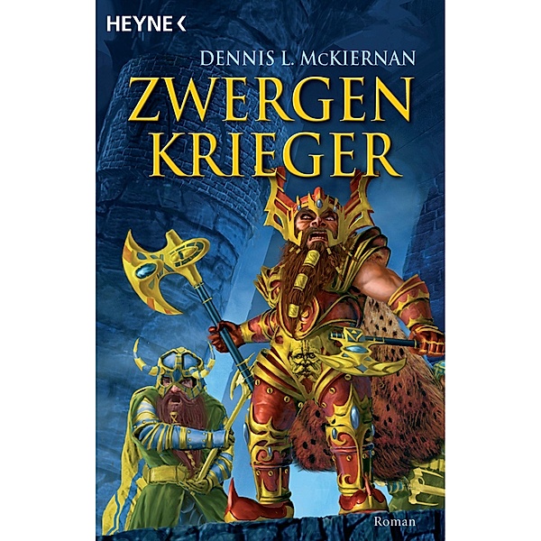 Zwergenkrieger / Mithgar Bd.1, Dennis L. McKiernan