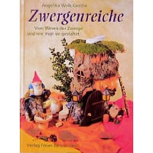 Zwergenreiche, Angelika Wolk-Gerche