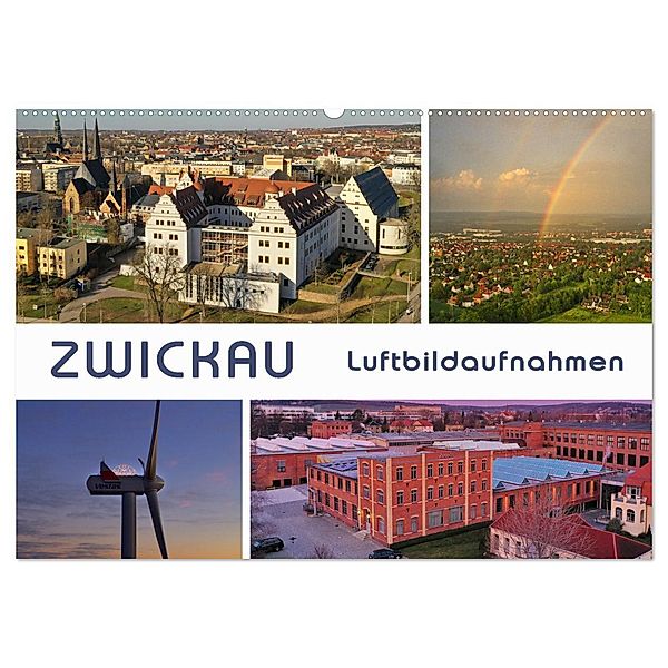 Zwickau - Luftaufnahmen (Wandkalender 2024 DIN A2 quer), CALVENDO Monatskalender, Ralph Kerzig