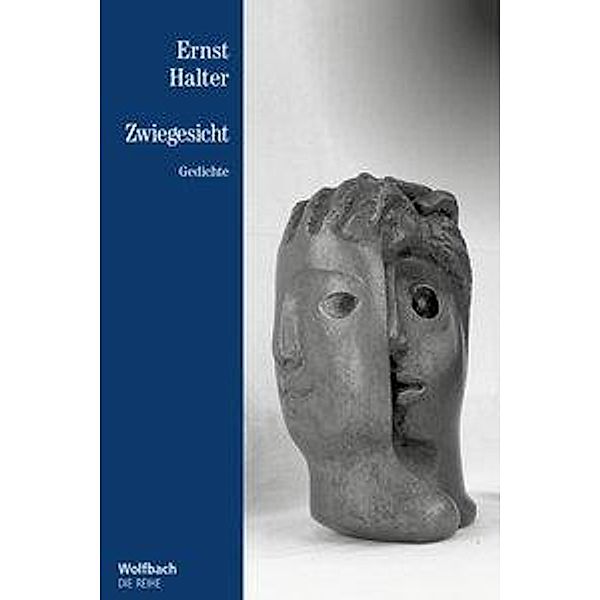 Zwiegesicht, Ernst Halter