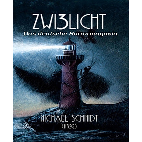 Zwielicht 3, Michael Schmidt (Hrsg.