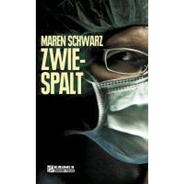 Zwiespalt, Maren Schwarz
