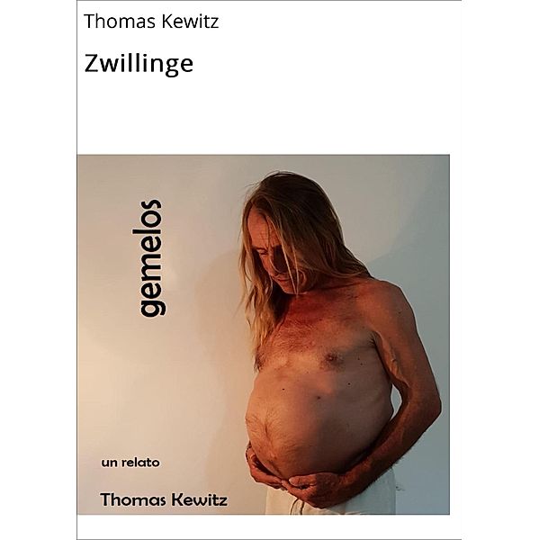 Zwillinge, Thomas Kewitz