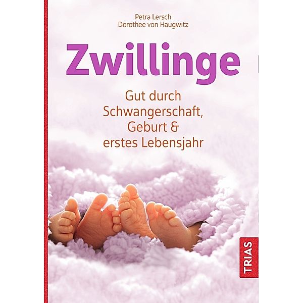 Zwillinge, Petra Lersch, Dorothee von Haugwitz