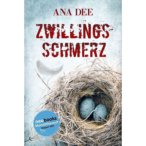 Zwillingsschmerz / Privatdetektiv Thomas Fields Bd.1, Ana Dee