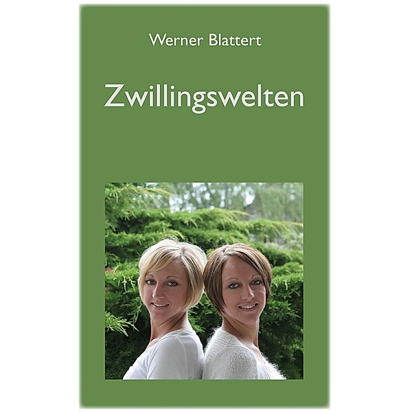 Zwillingswelten, Werner Blattert